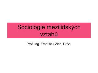 Sociologie mezilidských vztahů