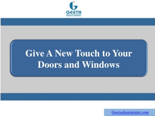 Give A New Touch to Your Doors and Windows