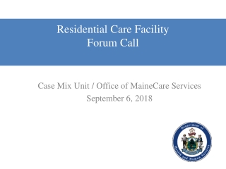 Residential Care Facility Forum Call