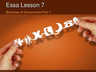 Essa Lesson 7