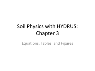 Soil Physics with HYDRUS: Chapter 3