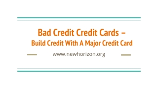 Bad Credit Credit Cards – Build Credit With A Major Credit Card