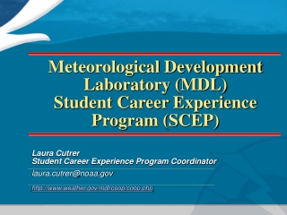 Meteorological Development Laboratory (MDL) Student Career Experience Program (SCEP)