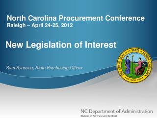 North Carolina Procurement Conference Raleigh – April 24-25, 2012