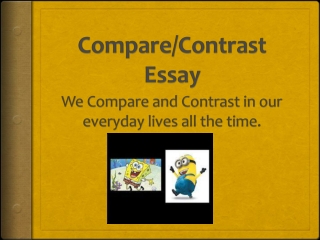 Compare/Contrast Essay