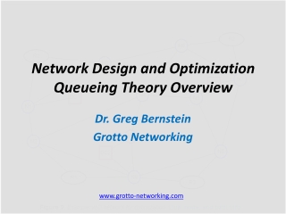 Network Design and Optimization Queueing Theory Overview