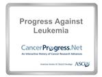 Progress Against Leukemia