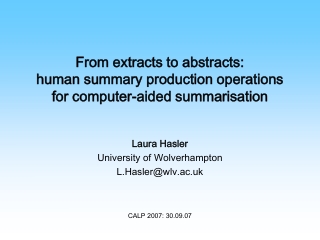 From extracts to abstracts: human summary production operations for computer-aided summarisation