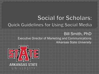 Social for Scholars: Quick Guidelines for Using Social Media
