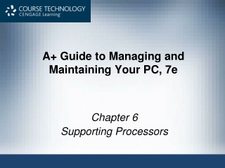 A+ Guide to Managing and Maintaining Your PC, 7e