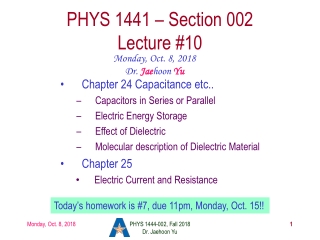 PHYS 1441 – Section 002 Lecture #10