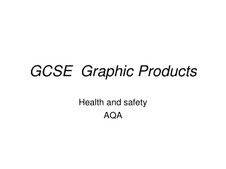 GCSE Graphic Products