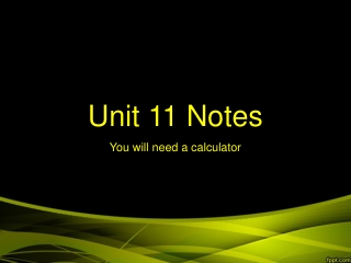 Unit 11 Notes
