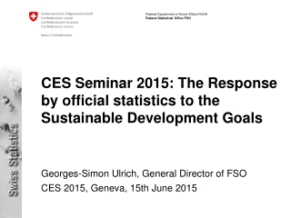CES Seminar 2015: The Response by official statistics to the Sustainable Development Goals