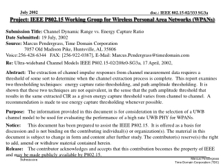 Project: IEEE P802.15 Working Group for Wireless Personal Area Networks (WPANs)