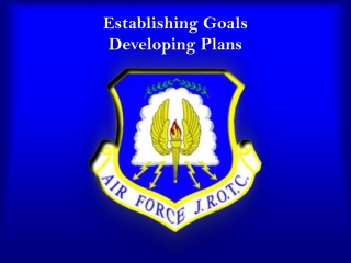 Establishing Goals Developing Plans