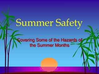 Summer Safety