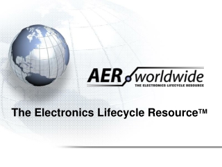 The Electronics Lifecycle Resource TM