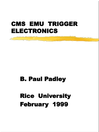 CMS EMU TRIGGER ELECTRONICS