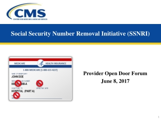 Social Security Number Removal Initiative (SSNRI)