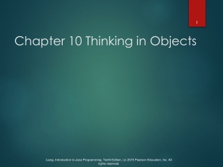 Chapter 10 Thinking in Objects