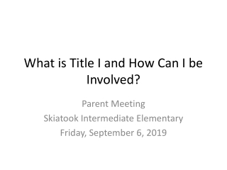 What is Title I and How Can I be Involved?