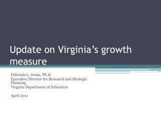 Update on Virginia’s growth measure