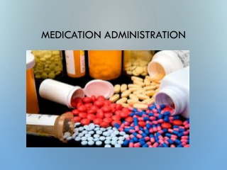 Medication Administration