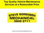 Top Quality Vehicle Maintenance Services at a Reasonable Pri