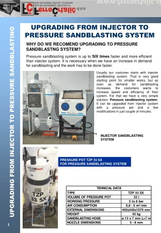 UPGRADING FROM INJECTOR TO PRESSURE SANDBLASTING