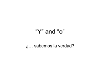 “Y” and “o”