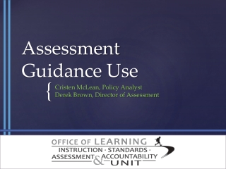 Assessment Guidance Use