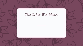 The Other Wes Moore