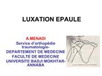 LUXATION EPAULE