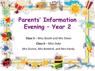 Parents’ Information Evening – Year 2