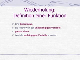 Wiederholung: Definition einer Funktion