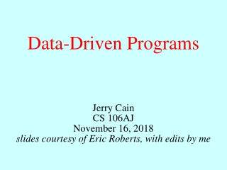 Data-Driven Programs