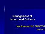 Management of Labour and Delivery
