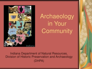 Archaeology in Your Community