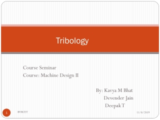 Tribology