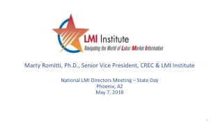 Marty Romitti, Ph.D., Senior Vice President, CREC &amp; LMI Institute