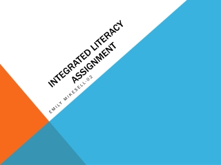 Integrated Literacy Assignment