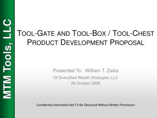 Tool-Gate and Tool-Box / Tool-Chest Product Development Proposal