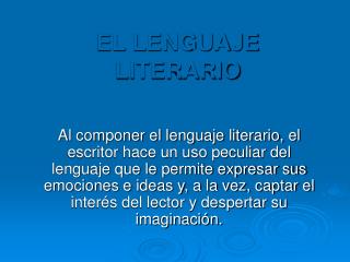 EL LENGUAJE LITERARIO