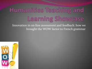 Humanities Teaching and Learning Showcase