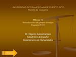UNIVERSIDAD INTERAMERICANADE PUERTO RICO Recinto de Guayama M dulo IV Introducci n al g nero ensayo Espa ol 1101