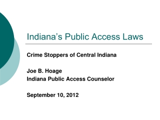 Indiana’s Public Access Laws