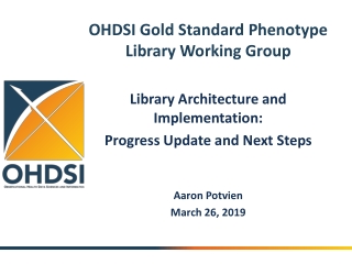 OHDSI Gold Standard Phenotype Library Working Group