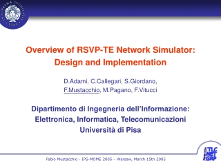 Overview of RSVP-TE Network Simulator: Design and Implementation