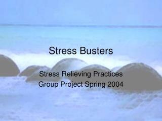 Stress Busters